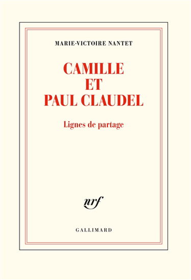 Camille et Paul Claudel : lignes de partage