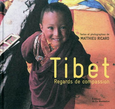Tibet : regards de compassion
