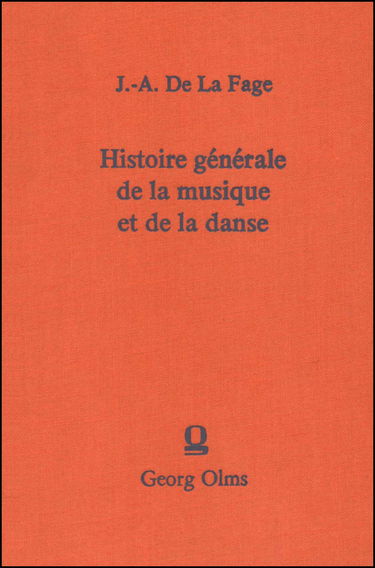 Histoire generale de la musique et de la danse: 2 Teile in e. Bd