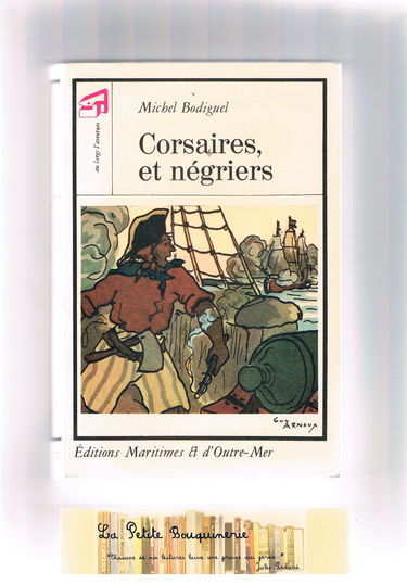 Corsaires, et négriers