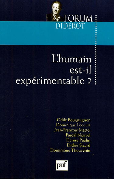 L'humain est-il expérimentable ?