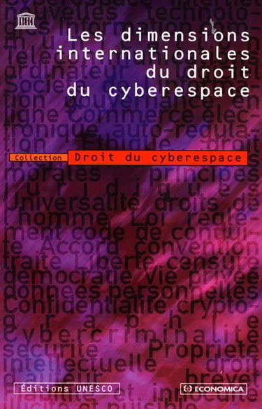 Les dimensions internationales du droit du cyberespace