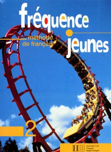 Frequence Jeunes. Niveau 2, Methode De Francais