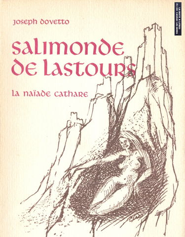 Salimonde de Lastours, La Naïade Cathare, Aude, Midi Pyrénées, Occitanie, Carcassonne