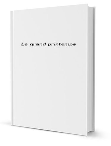 Le Grand printemps
