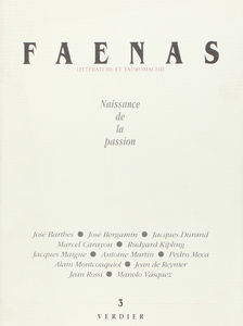 Faenas, n° 3. Naissance de la passion