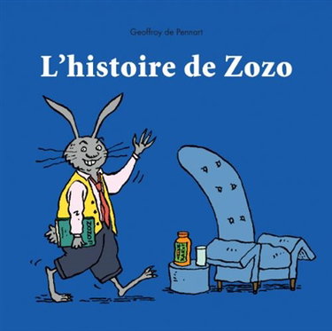 Couverture de L'histoire de Zozo par Geoffroy de Pennart