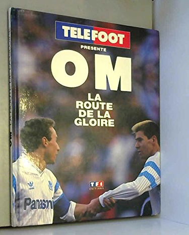 L o.m. la route de la gloire