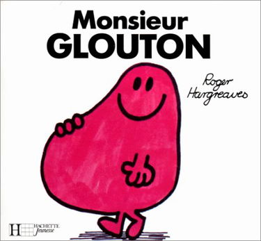 Monsieur Glouton