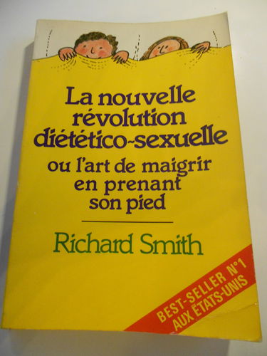 La nouvelle révolution diétético-sexuelle