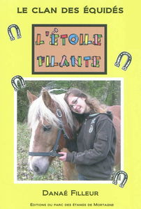 Le clan des équidés. L'étoile filante