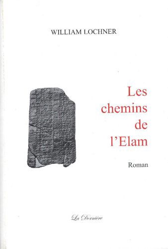 Les Chemins de l'Elam