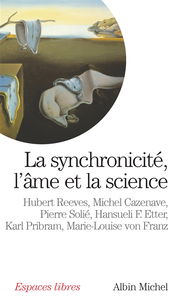 La synchronicité, l'âme et la science