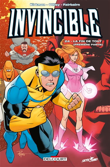 Invincible. Vol. 24. La fin de tout : première partie