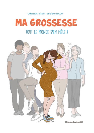 Ma grossesse : tout le monde s'en mêle !