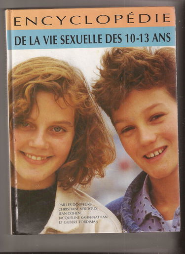 Vie sexuelle la encyclopédie 10 13 ans