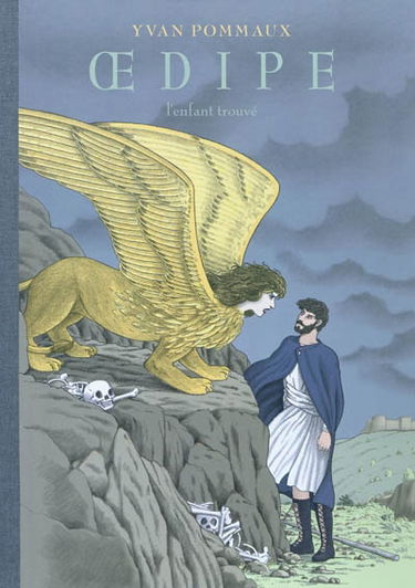 Oedipe : l'enfant trouvé