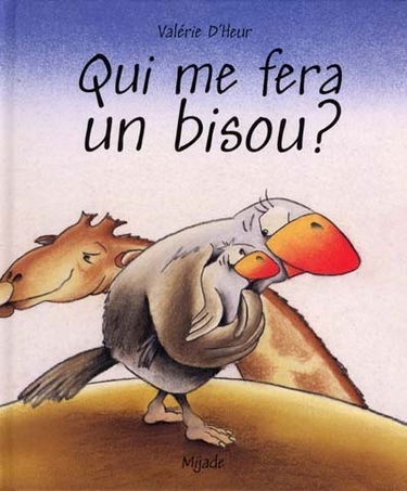 Qui me fera un bisou ?