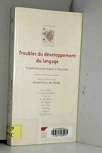Troubles du développement du langage : perspectives pragmatiques et discursives