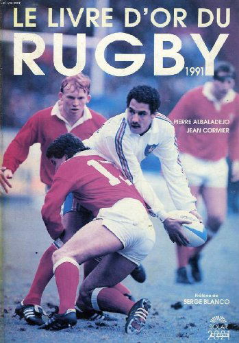 Le Livre d'or du rugby : 1991