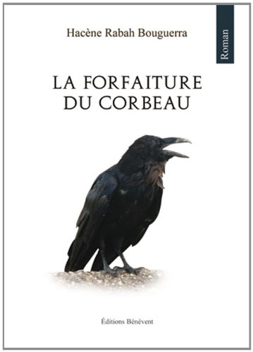 La forfaiture du corbeau