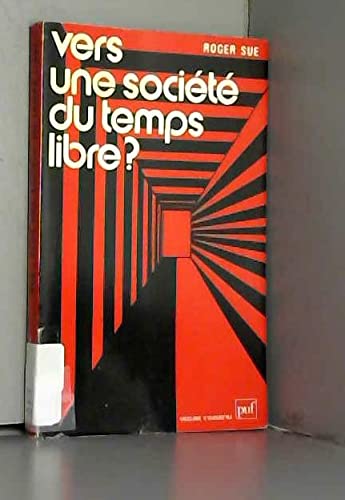 Vers une société du temps libre