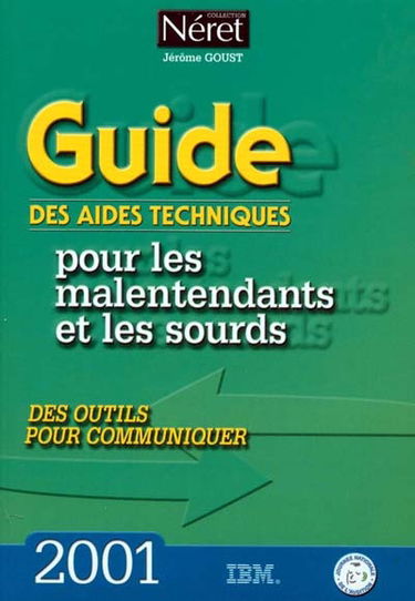 Guide des aides techniques pour les malentendants et les sourds : des outils pour communiquer