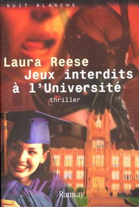 Jeux interdits à l'université : thriller