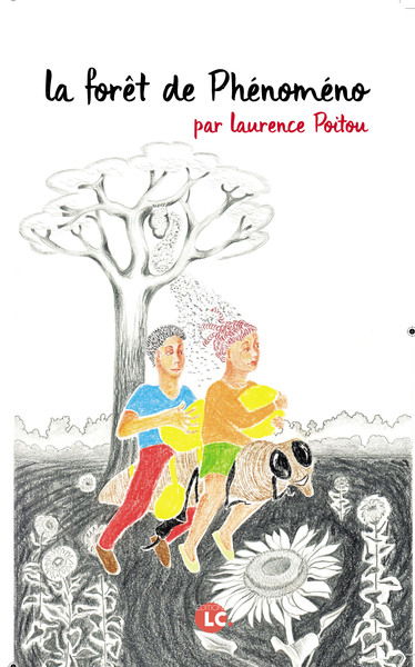 La forêt de Phénoméno