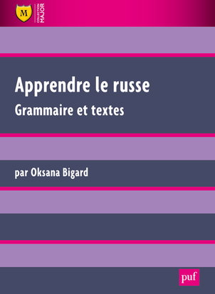 Apprendre le russe : grammaire et textes