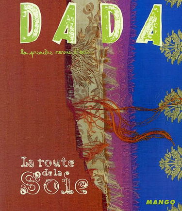 Dada, n° 104. La route de la soie
