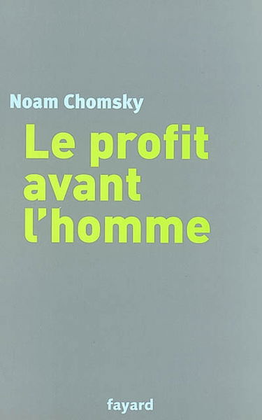 Le profit avant l'homme