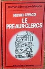 Couverture de Le Pré-aux-Clercs par Michel Zévaco