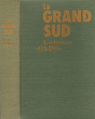 Le grand sud