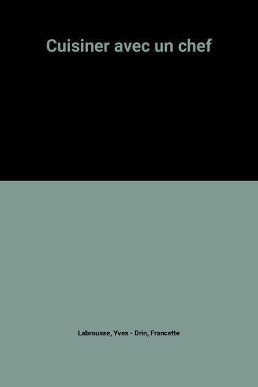 Cuisiner avec un chef