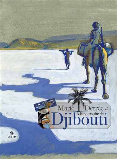 Couverture de A la poursuite de Djibouti