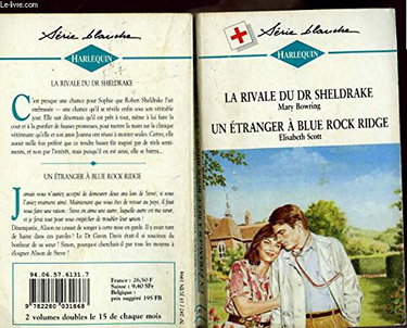 Couverture de La rivale du Dr Sheldrake - Un étranger à Blue Rock Ridge