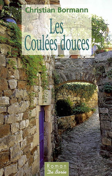Les coulées douces