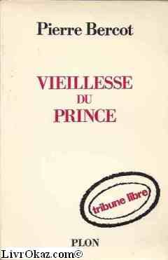 Vieillesse du prince. plon, 1969, br.