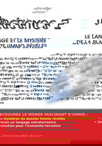 PRESENCE 2 - Le langage et le mystère de la planète UMMO révélés
