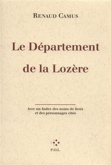 Le département de Lozère : avec un index des noms de lieux et des personnages cités