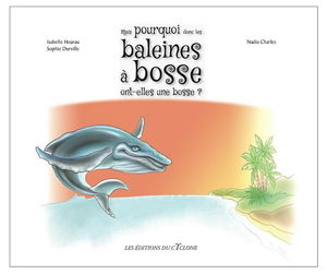 Mais pourquoi donc les baleines a bosse ont-elles une bosse ?