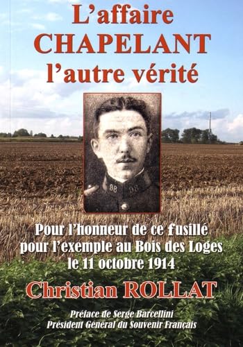 L'affaire Chapelant, l'autre vérité