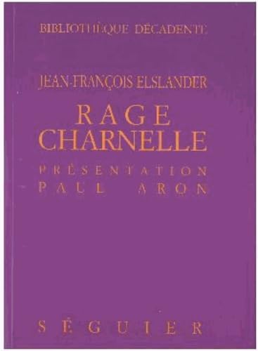 Rage charnelle