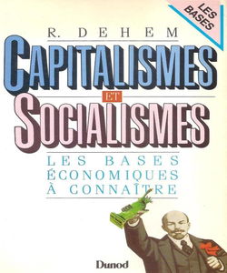 Capitalismes et socialismes : les bases économiques à connaître