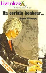Un Certain bonheur