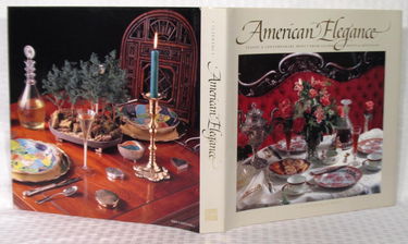 American Elegance: Classic and Contemporary Menus from Celebrated Hosts and Hostesses