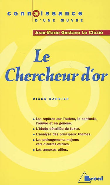 Le chercheur d'or, Jean-Marie Gustave Le Clézio