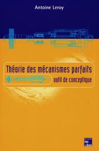 Théorie des mécanismes parfaits : outil de conceptique