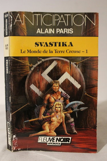 Couverture de Le monde de la Terre Creuse. Vol. 1. Svastika